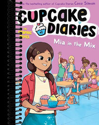 Mia in the Mix The Graphic Novel