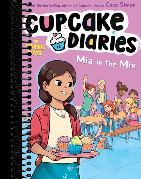 Mia in the Mix The Graphic Novel
