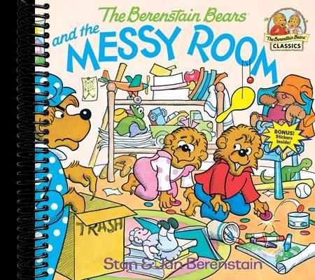 The Berenstain Bears and the Messy Room
