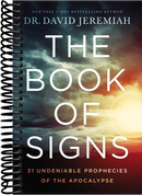 The Book of Signs: 31 Undeniable Prophecies of the Apocalypse